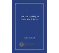 The law relating to trusts and trustees