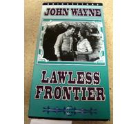 The Lawless Frontier [VHS]