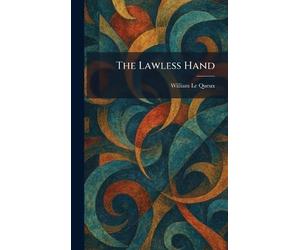 The Lawless Hand