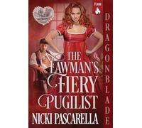 The Lawman's Fiery Pugilist: A Regency Historical Romance