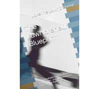 The Lawnpreneur Blueprint: Start a Profitable Lawncare Business from Scratch - Even With No Money, Experience, or Equipment