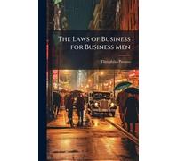 The Laws of Business for Business Men
