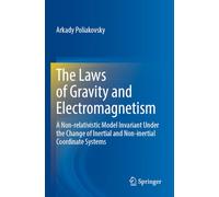 The Laws of Gravity and Electromagnetism: A Non-relativistic Model Invariant Under the Change of Inertial and Non-inertial Coordinate Systems