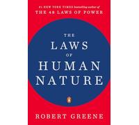The Laws of Human Nature by Robert Greene - International Bestseller on Psychology, Behavior & Human Nature