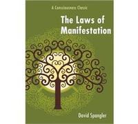 The Laws of Manifestation by David Spangler David Spangler (Auteur)