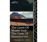 The Laws Of Moses And The Code Of Hammurabi
