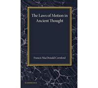 The Laws Of Motion In Ancient Thought