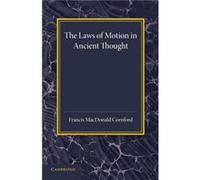 The Laws Of Motion In Ancient Thought