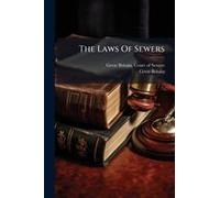 The Laws Of Sewers