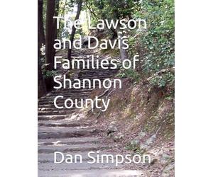 The Lawson and Davis Families of Shannon County