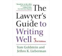 The Lawyer's Guide to Writing Well - [Version Originale] Tom Goldstein, Jethro K Lieberman (Auteur)