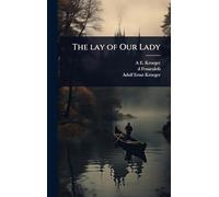 The lay of Our Lady