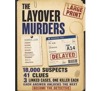 The Layover Murders: A Large Print Find the Killer Puzzle Book with Three Linked Murder Cases