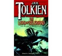 The Lays of Beleriand J. R. R. Tolkien (Auteur)