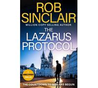 The Lazarus Protocol - Rob Sinclair - Boldwood Books - ebook (ePub) - Livre