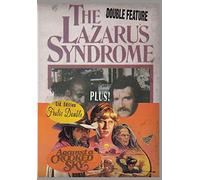 The Lazarus Syndrome/Against a Crooked Sky