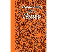 The Lazy Bullet Journal: Organize Your Chaos: Orange and Black