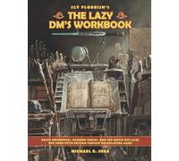 The Lazy DM's Workbook