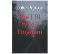 The Lbl Type 3 Dogman