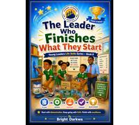 The Leader Who Finishes What They Start