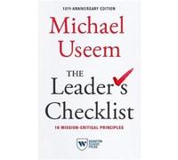 The Leaders Checklist 10th Anniversary Edition by Michael Useem Michael Useem (Auteur)