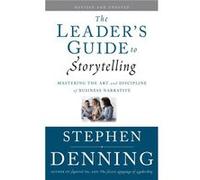The Leaders Guide to Storytelling by Denning Stephen Washington D.C. Hardcover Book Stephen Denning, (Auteur)