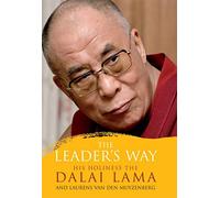 The Leader's Way: Business, Buddhism and Happiness in an Interconnected World