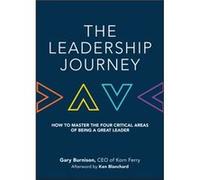 The Leadership Journey by Gary Burnison Inconnu (Auteur)