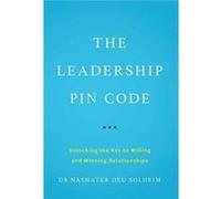 The Leadership PIN Code by Dr Nashater Deu Solheim Dr Nashater Deu Solheim (Auteur)
