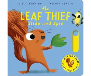 The Leaf Thief - Slide and Spin