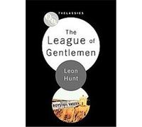 The League of Gentlemen, Bfi TV Classics Leon Hunt (Auteur)