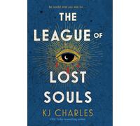 The League of Lost Souls - K.J. Charles - Tor - ebook (ePub) - Livre