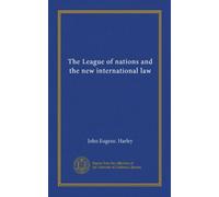 The League of nations and the new international law