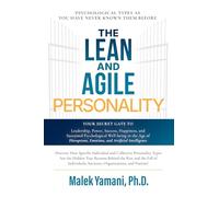 The Lean and Agile Personality: Psychological Types As You Have Never Known Them Before