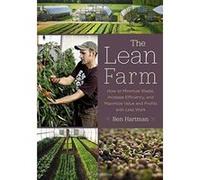 The Lean Farm: How to Minimize Waste, Increase Efficiency, and Maximize Value and Profits with Less Work - [Version Originale] Inconnu (Auteur)