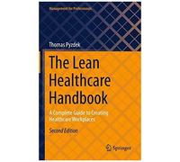 The Lean Healthcare Handbook