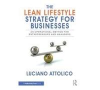 The Lean Lifestyle Strategy For Businesses