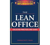 The Lean Office, Insights on Implementation Productivity Press (Auteur)