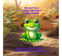 The Leap That Turned The Frog's Smile Upside Down