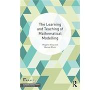 The Learning and Teaching of Mathematical Modelling by Blum & Werner University of Kassel & Germany Blum Werner University of Kassel Germany (Auteur)