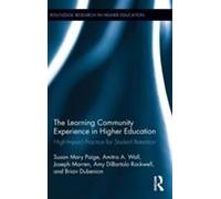 The Learning Community Experience In Higher Education
