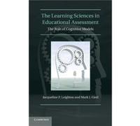 The Learning Sciences in Educational Assessment - Mark J. University of Alberta Gierl - Cambridge University Press - Livre en Anglais - Paperback Mark J. University of Alberta GierlMark J. University 
