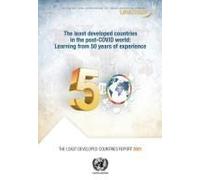 The Least Developed Countries Report 2021