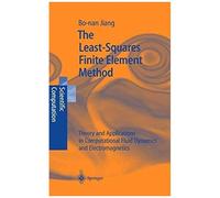 The Least-Squares Finite Element Method