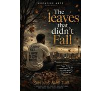 The Leaves That Didn't Fall - Sum Dude Name Tone - Sum Dude Name Tone - ebook (ePub) - Livre