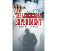 The Lebensborn Experiment: Book 1