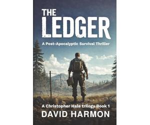 The Ledger: A Christopher Hale Trilogy