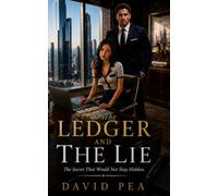 The Ledger and the Lie: The Secret that would not be silenced