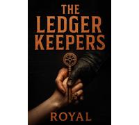 The Ledger Keepers: The Debt is Paid in Blood