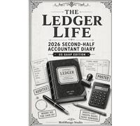 The Ledger Life: 2026 Second-Half Accountant Diary - US GAAP Edition